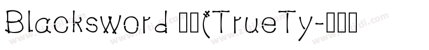 Blacksword 常规(TrueTy字体转换